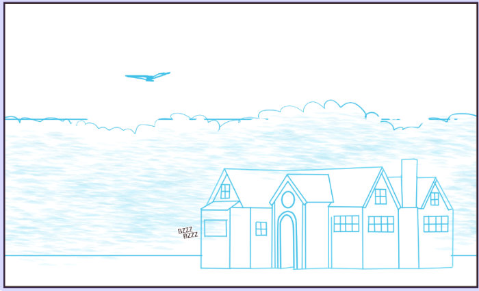 A rough sketch done digitally in blue pencil. A simple bungalow sits in the foreground while the outline of a forest takes the background. There's the sound effect of a vibrating phone: BZZZ BZZZ. Overhead, the vague silhouette of a crow flies toward the house.