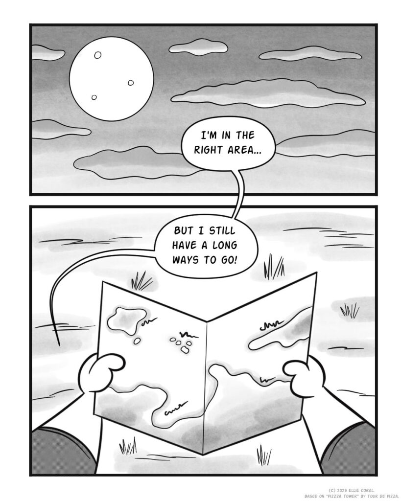 Panel 1 - The moon and clouds hang in a darkened day sky. Gustavo: (off-screen) I'm in the right area... - Panel 2 - POV from Gustavo as he looks down at his map. Gustavo: (off-screen) But I still have a long ways to go!