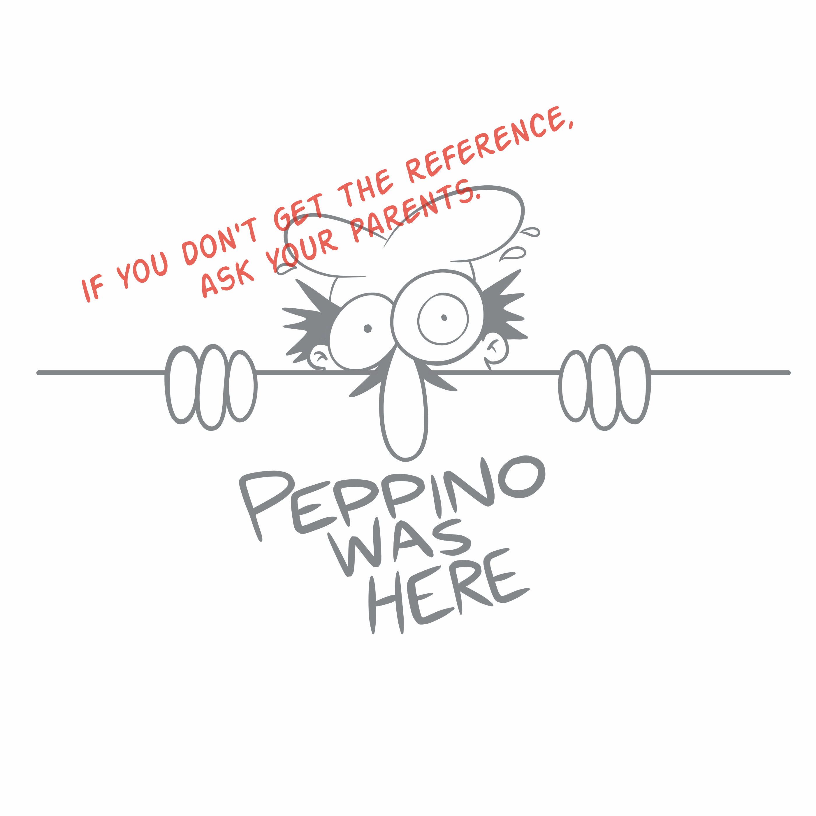 Peppino Spaghetti looks over a bar, a la Kilroy was here.