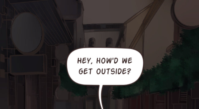 A dark alley in Cork at night. Cat's dialogue reads: Hey, how'd we get outside?