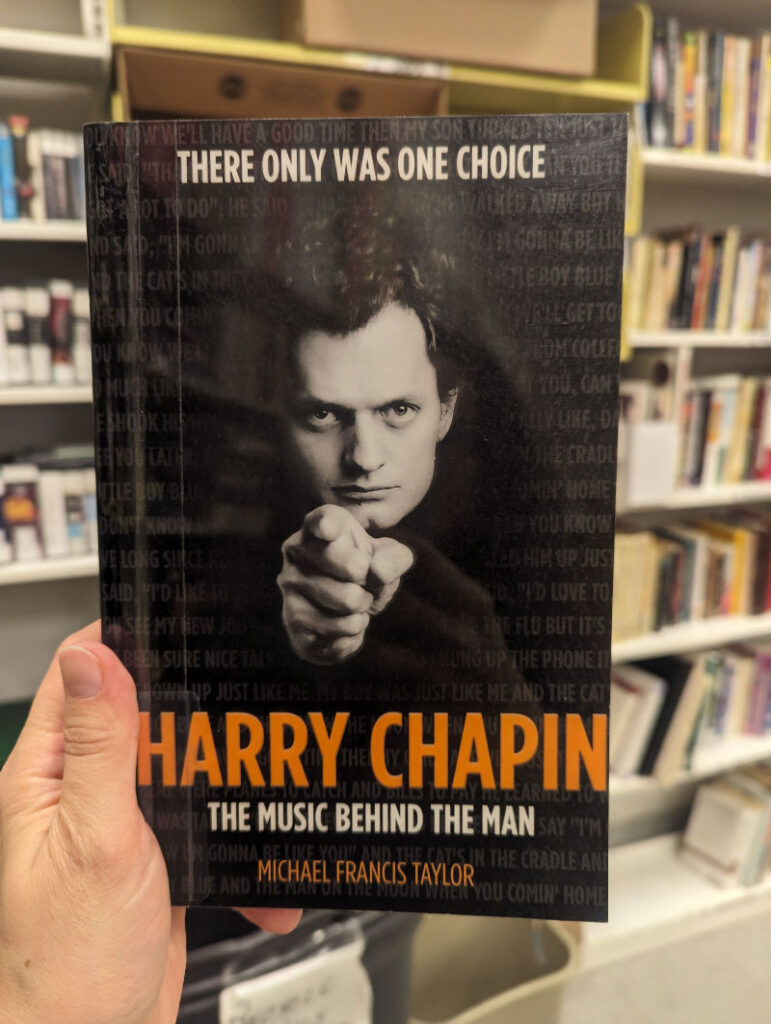 The cover of Harry Chapin: The Music Behind the Man by Michael Francis Taylor.